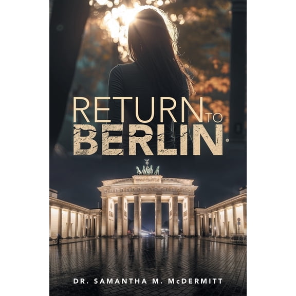 Return To Berlin, (Paperback)