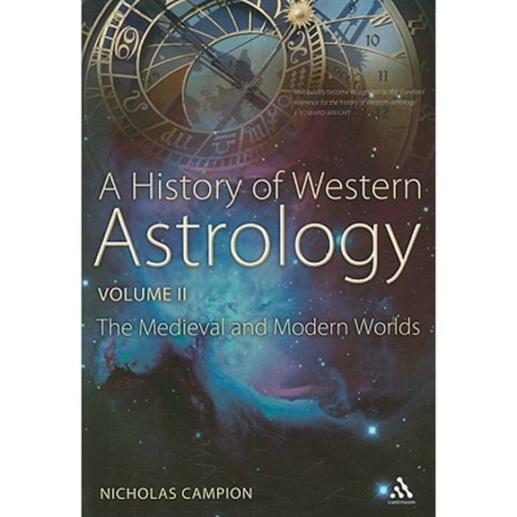 Pre-Owned A History of Western Astrology Volume II: The Medieval and Modern Worlds (Paperback) by Nicholas Campion