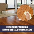 thumbnail image 3 of Agente de recubrimiento nano para pulido de muebles Jaysuing, limpieza y mantenimiento de muebles de madera, baldosas, pisos, agente de pulido de estufas BF |, 3 of 4