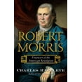 thumbnail image 1 of Pre-Owned Robert Morris : Financier of the American Revolution (Hardcover) 9781416570912, 1 of 1