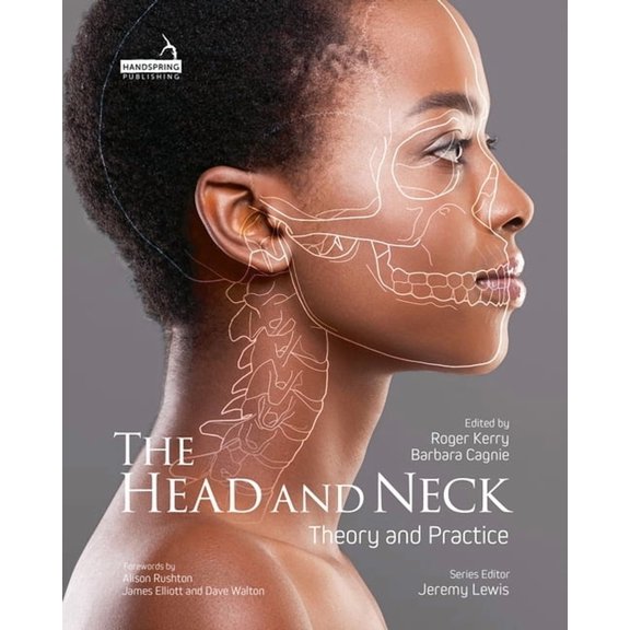The Head and Neck: Theory and Practice, (Hardcover)