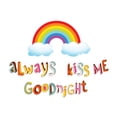 thumbnail image 2 of Always kiss me Goodnight- Rainbow Vinyl Wall Decal - Easy to apply and Cost Effective alternative to painting- Peel and Stick Wall Decals- Nursery room Wall Art-Size : 30" x 24", 2 of 4