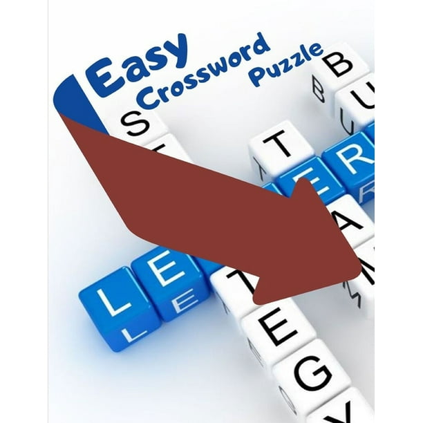 Easy Crossword Puzzle : Brain Workouts Variety Puzzles - Relaxing Sunday Crosswords, Kid's Crossword Puzzle Book Hours of Fun for Ages and Up (Word ...