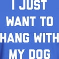 thumbnail image 3 of CafePress - I Just Want To Hang With My Dog Dark T Shirt - Men's Classic Graphic Cotton T-Shirt, 3 of 4