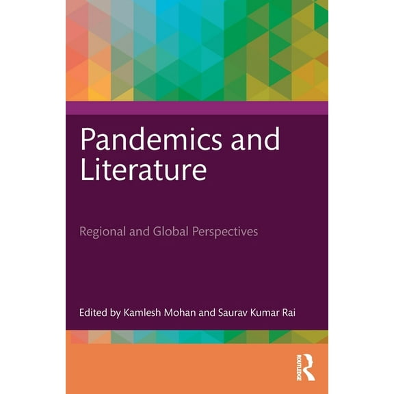 Pandemics and Literature: Regional and Global Perspectives, (Paperback)