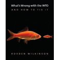 thumbnail image 1 of Qu'est-ce Qui Ne Va Pas avec le WTO et Comment le Réparer, 1 of 1