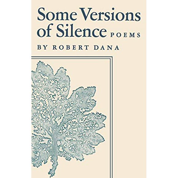 Dana Some Versions of Silence (Paper)