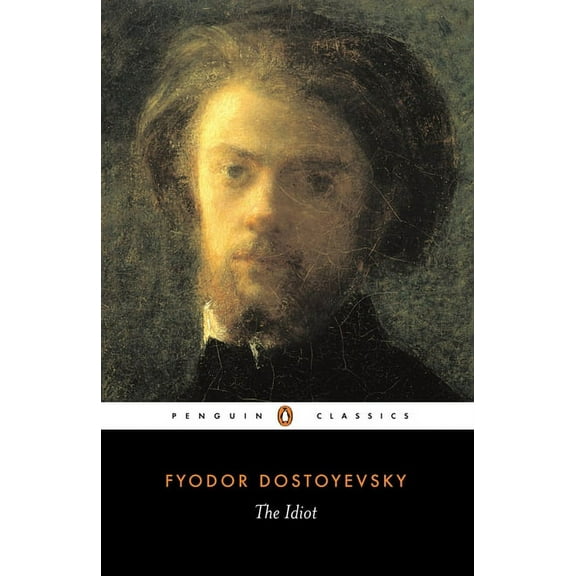 Penguin Classics The Idiot, (Paperback)