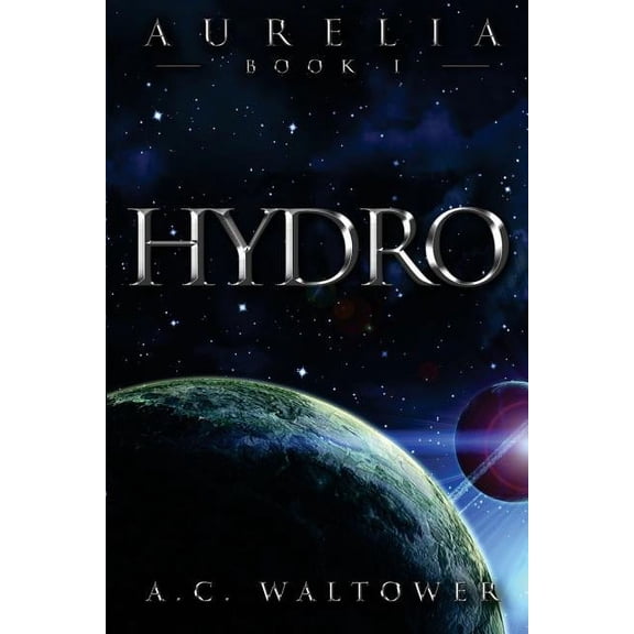 Aurelia Hydro, Book 1, (Paperback)