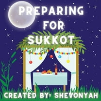 Preparing For Sukkot (Paperback) by Shevonyah Israel