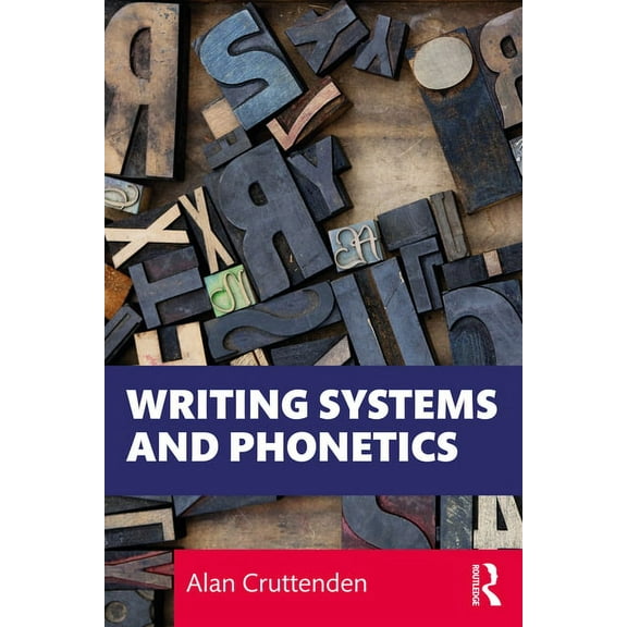 Writing Systems and Phonetics, (Paperback)
