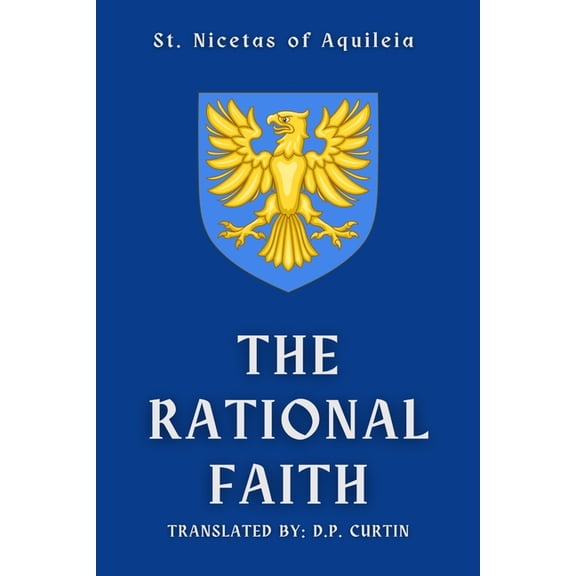 The Rational Faith, (Paperback)