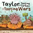 thumbnail image 1 of Pre-Owned Taylor the Tooting Turkey and the Tooting Wars: A Story About Turkeys Who Toot (Fart) (Paperback) 1637310064 9781637310069, 1 of 2
