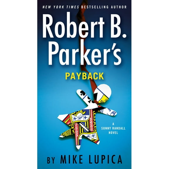 Sunny Randall Robert B. Parker's Payback, (Paperback)