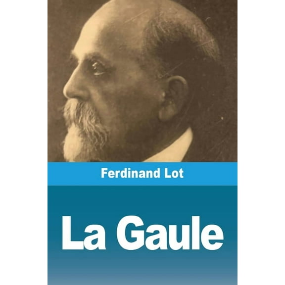 La Gaule, (Paperback)