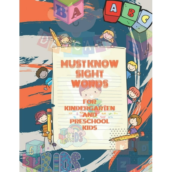 must know sight words for kindergarten and preschool kids: ABC Letter Tracing for Preschoolers Ages 3-5 (Letter Tracing Book) (Paperback)