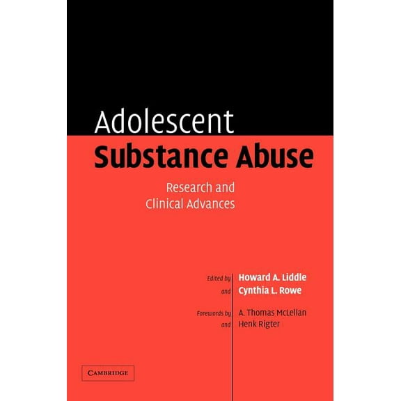 Adolescent Substance Abuse: Research and Clinical Advances, (Hardcover)