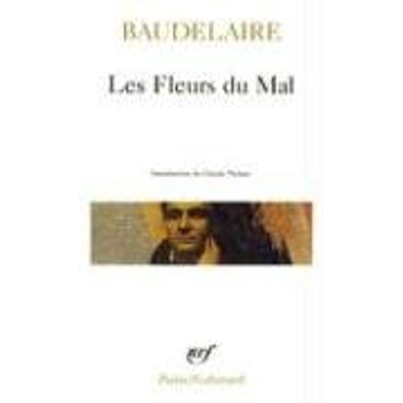 Pre-Owned Les Fleurs Du Mal (Paperback) 2070307662 9782070307661
