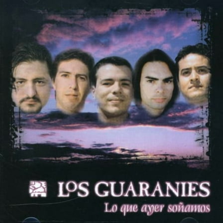 Los Guaranies - Lo Que Ayer Sonamos - Music & Performance - CD