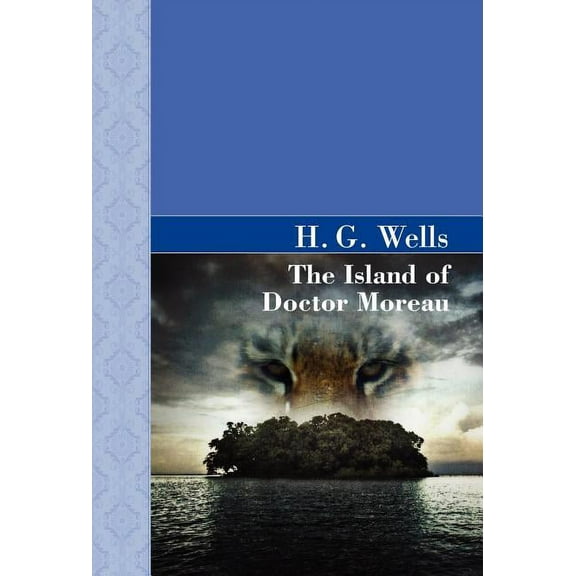 Akasha Classic The Island of Doctor Moreau, (Hardcover)