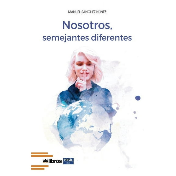 Nosotros, semejantes diferentes (Paperback)