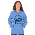 thumbnail image 4 of Inspirational Never Settle For Less Zip Up Hoodie Men's Women's Brisco Brands L, 4 of 6