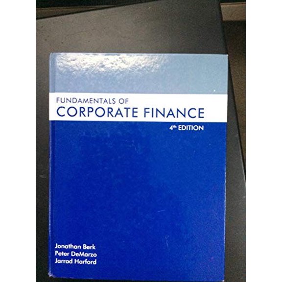 Pre-Owned Fundamentals of Corporate Finance (Hardcover) 0134475569 9780134475561