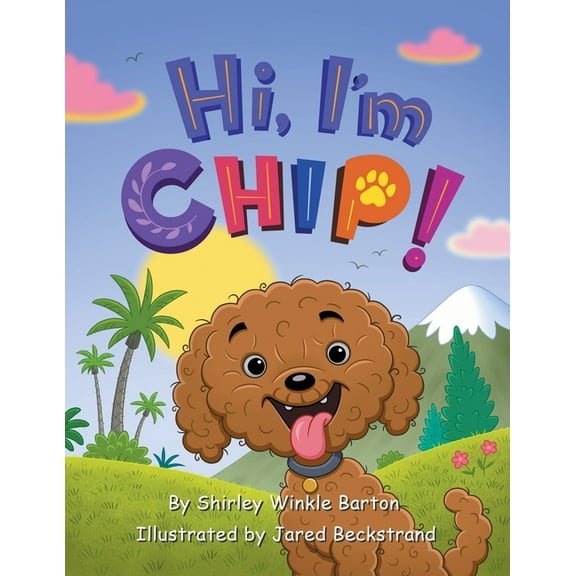 Hi, I'm CHIP!, (Paperback)