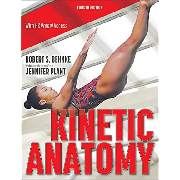 Pre-Owned Kinetic Anatomy (Paperback) by Robert S Behnke, Jennifer Plant