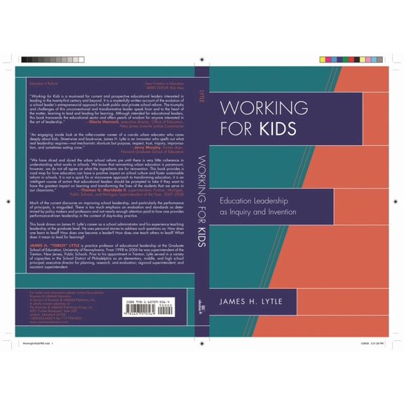 New Frontiers in Education Working for Kids: Educational Leadership as Inquiry and Invention, (Paperback)