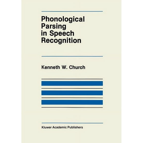 The Springer International Engineering a Phonological Parsing in Speech Recognition, Book 38, (Paperback)