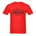 thumbnail image 2 of Brother T Shirt, World's Best Brother T Shirt，Birthday Day Gifts, Funny Fathers Day Gift for Brother, Red, 2 of 5