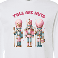 thumbnail image 4 of Inktastic Y'all Are Nuts Holiday Nutcrackers Long Sleeve T-Shirt, 4 of 5