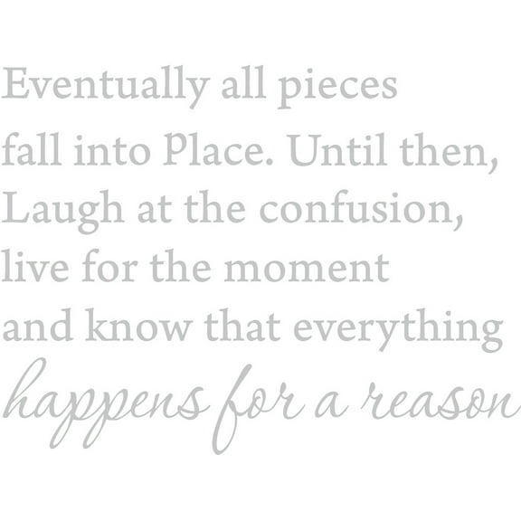 Silver 27" x 23" Eventually All Pieces Fall into Place Inspirational Quotes and Saying Vinyl Wall Art Home Decor Decal Sticker