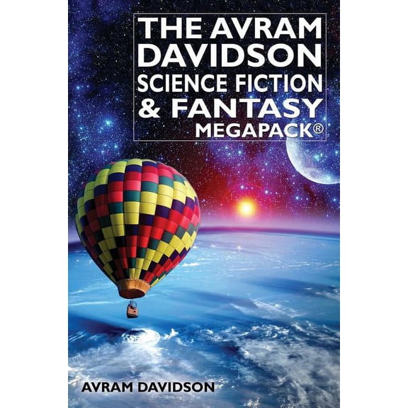 The Avram Davidson Science Fiction & Fantasy MEGAPACK(R), (Paperback)