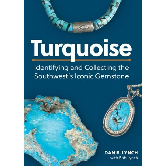 Pre-Owned Turquoise: Identifying and Collecting the Southwest's Iconic Gemstone, (Paperback)