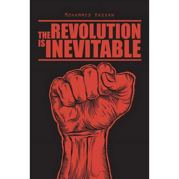 The Revolution Is Inevitable (Paperback)