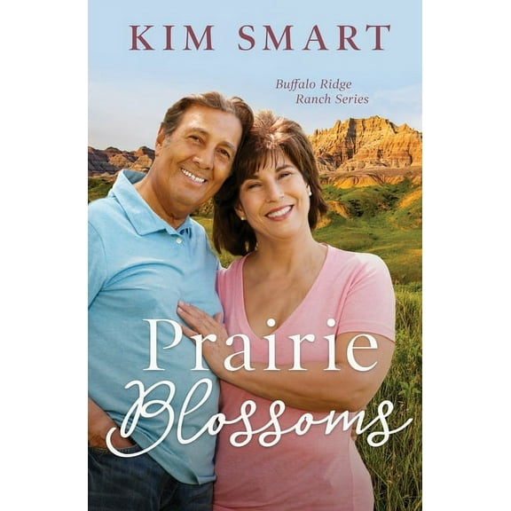 Buffalo Ridge Ranch Prairie Blossoms, Book 6, (Paperback)