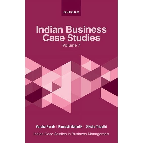 Indian Business Case Studies Volume VII, (Paperback)