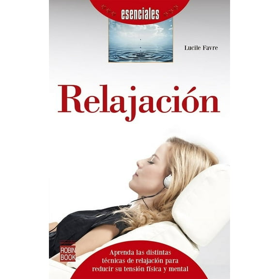 Esenciales RelajaciÃ³n, (Paperback)