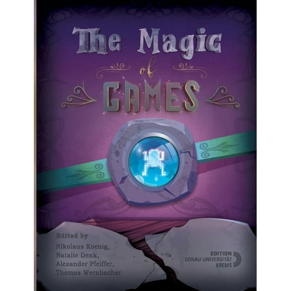 The Magic of Games (Paperback)