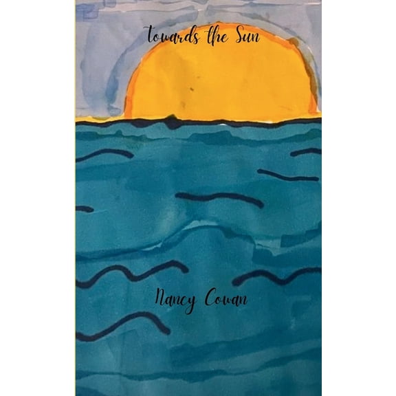 Towards the Sun, (Paperback)