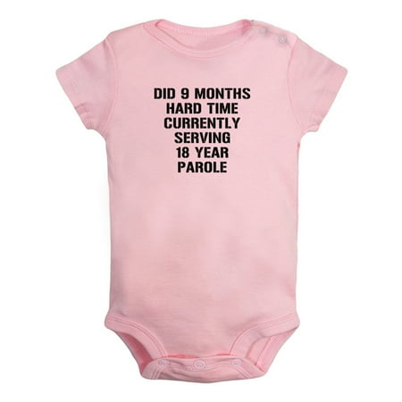 

Did 9 Months Hard Time Currently Serving 18 Year Parole Funny Rompers For Babies Newborn Baby Unisex Bodysuits Infant Jumpsuits Toddler 0-24 Months Kids One-Piece Oufits (Pink 6-12 Months)