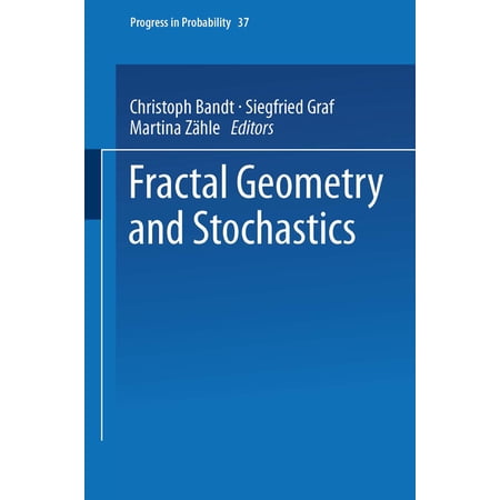 Progress in Probability Fractal Geometry and Stochastics Book 37 (Paperback)