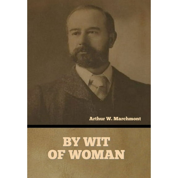 By Wit of Woman (Hardcover)
