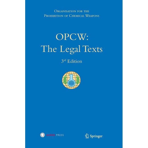 Opcw: The Legal Texts, (Hardcover)