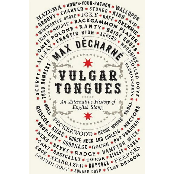 Vulgar Tongues (Hardcover)