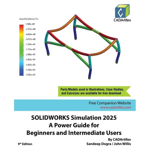 SOLIDWORKS Simulation 2025: A Power Guide for Beginners and Intermediate Users, (Paperback)