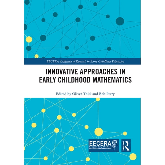 Eecera Collection of Research in Early C Innovative Approaches in Early Childhood Mathematics, (Paperback)
