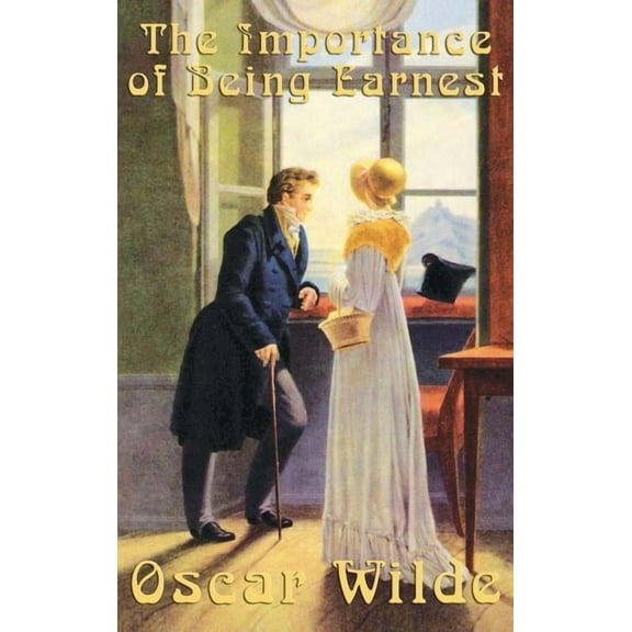 Oscar Wilde: The Importance of Being Earnest, (Hardcover)